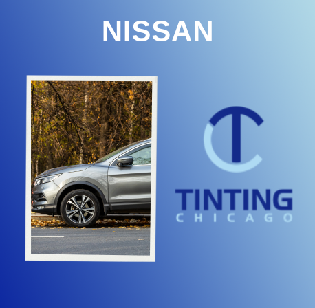 Darker, Cooler, Better: Nissan Window Upgrades from Tinting Chicago