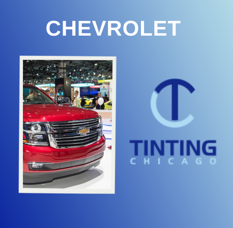 Keep Cool, Look Cool, Drive Cool – Tint Your New Chevrolet!